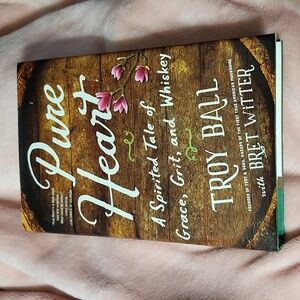 PURE HEART HARDCOVER BOOK by TROY BALL